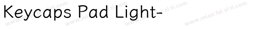 Keycaps Pad Light字体转换